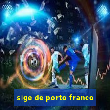 sige de porto franco